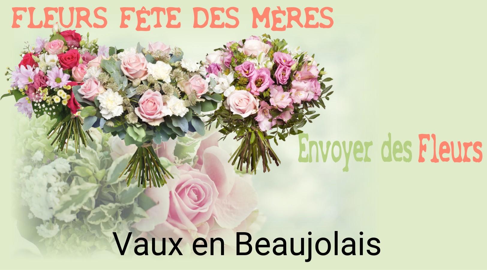 Bouquet de Fête des Mères livré à Vaux-en-Beaujolais